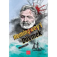Hemingwayi Dövmek - Memozan - Kaos Çocuk Parkı Yayınları