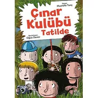 Çınar Kulübü Tatilde - Mustafa Tunç - Masalperest