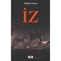 İz - Nilgün Güneş - Tilki Kitap