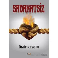Sadakatsiz - Ümit Kesgin - Tilki Kitap