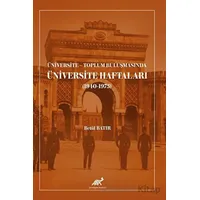 Üniversite - Toplum Buluşmasında Üniversite Haftaları - Betül Batır - Paradigma Akademi Yayınları