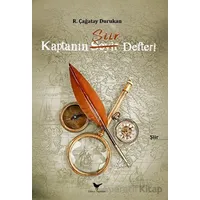 Kaptanın Seyir Şiir Defteri - R. Çağatay Durukan - Günce Yayınları