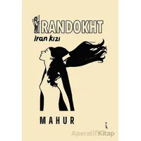 İrandokht - İran Kızı - Mahur - İkinci Adam Yayınları