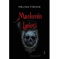 Maskenin Laneti - Melina Firidin - İkinci Adam Yayınları