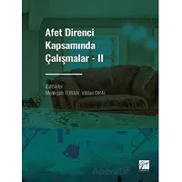 Afet Direnci Kapsamında Çalışmalar - 2 - Vildan Oral - Gazi Kitabevi