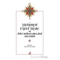 Mehmed Eşref Dede ve Ayin-i Tarikat-ı Mevlana Adlı Eseri - Halim Yar - Fecr Yayınları