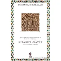 İbnül-Arabide İbareden İşarete İşari ve Gai Yorum: Kitabul-Gayat