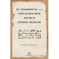 Hz. Peygamberin (s.a.s.) Veda Hutbesinden Kuranın Evrensel Mesajları