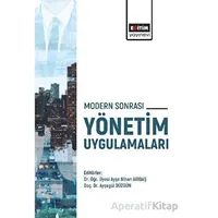 Modern Sonrası Yönetim Uygulamaları - Kolektif - Eğitim Yayınevi - Bilimsel Eserler