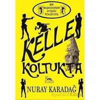 Kelle Koltukta - Nuray Karadağ - Sarmal Kitabevi