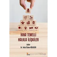İkna Temelli Halkla İlişkiler - Yelda Özlem Kölgelier - Kriter Yayınları