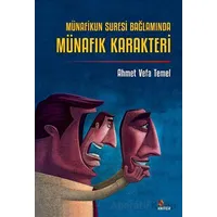 Münafikun Suresi Bağlamında Münafık Karakteri - Ahmet Vefa Temel - Kriter Yayınları