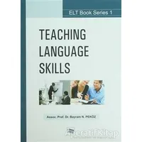 Teaching Language Skills - Bayram N. Peköz - Anı Yayıncılık