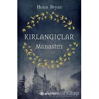 Kırlangıçlar Manastırı - Helen Bryan - Epsilon Yayınevi