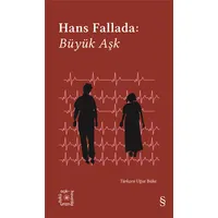 Büyük Aşk - Hans Fallada - Everest Yayınları