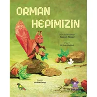 Orman Hepimizin - Nazanin Abbasi - Nobel Çocuk