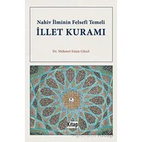 Nahiv İlminin Felsefi Temeli İllet Kuramı - Mehmet Emin Güzel - Kitap Dünyası Yayınları
