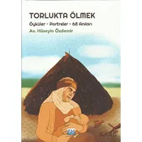 Torlukta Ölmek - Hüseyin Özdemir - Su Yayınevi