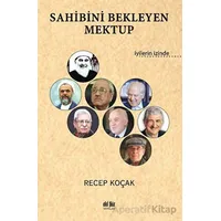 Sahibini Bekleyen Mektup - Recep Koçak - Akıl Fikir Yayınları