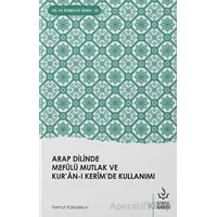 Arap Dilinde Mefulü Mutlak ve Kuran-ı Kerimde Kullanımı