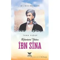 Hekimlerin Yıldızı İbn Sina - Taha Yusuf - Yüksel Yayıncılık