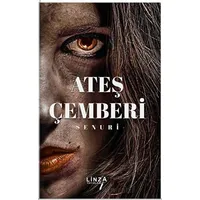 Ateş Çemberi - Senuri - Linza Yayınları