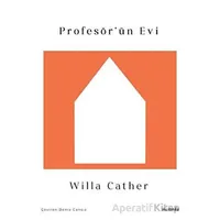 Profesör’ün Evi - Willa Cather - Vacilando Kitap