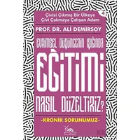 Eğitimi Nasıl Düzeltiriz? - Ali Demirsoy - Sarmal Kitabevi