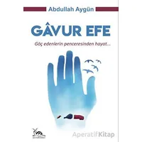 Gavur Efe - Abdullah Aygün - Sarmal Kitabevi