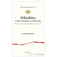 İtikadatu - Fahreddin er-Razi - Ankara Okulu Yayınları