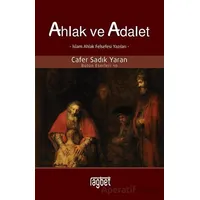 Ahlak ve Adalet - Cafer Sadık Yaran - Rağbet Yayınları