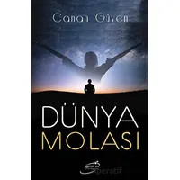Dünya Molası - Canan Güven - Şira Yayınları