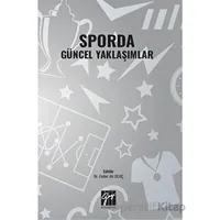 Sporda Güncel Yaklaşımlar - Kolektif - Gazi Kitabevi