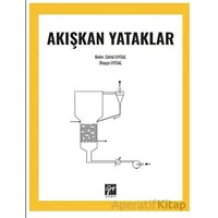 Akışkan Yataklar - Duygu Uysal - Gazi Kitabevi