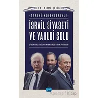 İsrail Siyaseti Ve Yahudi Solunun Tarihi Kökenleri - Remzi Çetin - Nobel Akademik Yayıncılık