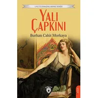 Yalı Çapkını - Burhan Cahit Morkaya - Dorlion Yayınları