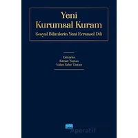 Yeni Kurumsal Kuram - Kolektif - Nobel Akademik Yayıncılık