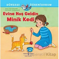 Evine Hoş Geldin Minik Kedi - Susa Hammerle - İş Bankası Kültür Yayınları
