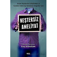 Neştersiz Ameliyat - Eray Aydoğan - Gece Kitaplığı