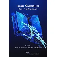 Türkçe Öğretiminde Yeni Yaklaşımlar - Kolektif - Gece Kitaplığı