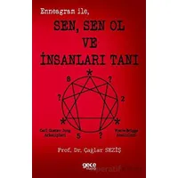 Enneagram ile Sen Sen Ol ve İnsanları Tanı - Çağlar Seziş - Gece Kitaplığı