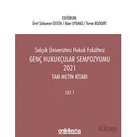 Genç Hukukçular Sempozyumu 2021 Tam Metin Kitabı (2 Cilt) - Kolektif - On İki Levha Yayınları
