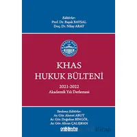 KHAS Hukuk Bülteni 2021-2022 Akademik Yılı Derlemesi - Kolektif - On İki Levha Yayınları