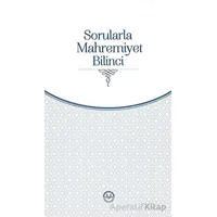 Sorularla Mahremiyet Bilinci - Kolektif - Diyanet İşleri Başkanlığı