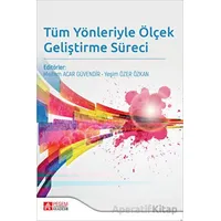 Tüm Yönleriyle Ölçek Geliştirme Süreci - Kolektif - Pegem Akademi Yayıncılık