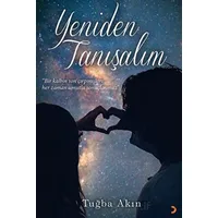 Yeniden Tanışalım - Tuğba Akın - Cinius Yayınları