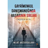 Gayrimenkul Danışmanlığında Başarının Sırları - Nejat Arzuoğulları - Cinius Yayınları