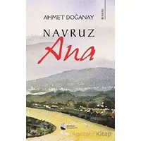 Navruz Ana - Ahmet Doğanay - Karina Yayınevi