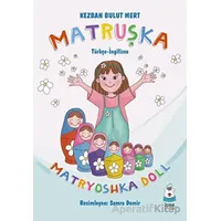 Matruşka - Kezban Bulut Mert - Luna Çocuk Yayınları
