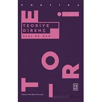 Teoriye Direnç - Paul de Man - Ketebe Yayınları